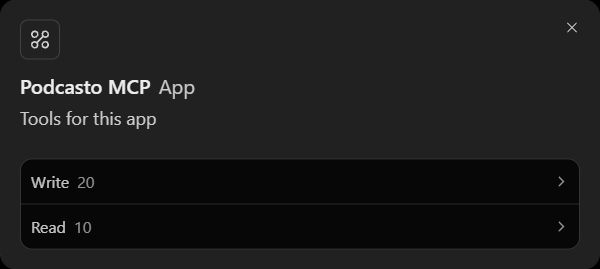 Podcasto MCP tool list in ChatGPT showing Write 20 and Read 10.